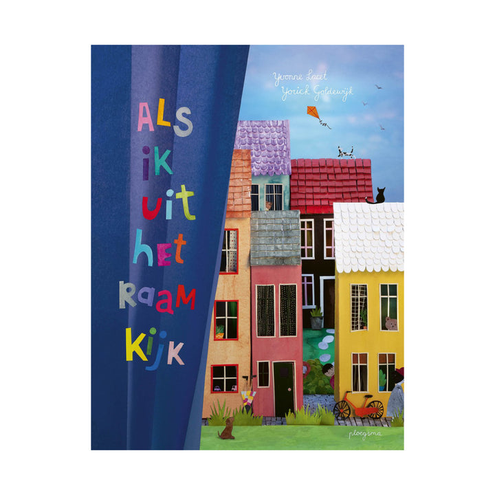 Als ik uit het Raam Kijk